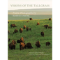 Visions of the Tallgrass: Prairie Photographs by Harvey Payne Volume 33 - Hardcover