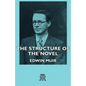 The Structure of the Novel - Hardcover
