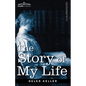 The Story of My Life - Paperback