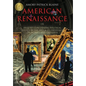American Renaissance Book 1: Missions Dangerous - Hardcover