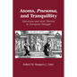 Atoms, Pneuma and Tranquillity - Paperback