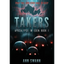 Takers - Hardcover
