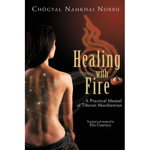 Healing with Fire - Hardcover
