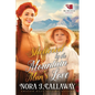 Sheltered by the Mountain Man's Love: A Western Historical Romance Book - Paperback