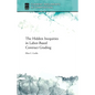 The Hidden Inequities in Labor-Based Contract Grading - Paperback