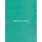 Warren Rohrer - Hardcover