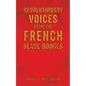 Revolutionary Voices from the French Slave Houses - Paperback