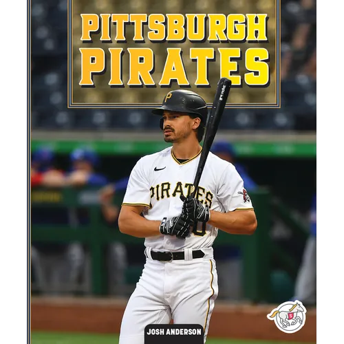 Pittsburgh Pirates - Library Binding