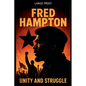 Fred Hampton Unity and Struggle - Paperback
