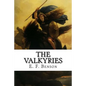The Valkyries: Illustrated - Paperback