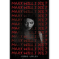 Mary, Will I Die? - Hardcover