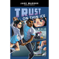 Trust on Thin Ice - Paperback