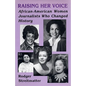 Raising Her Voice-Pa - Paperback