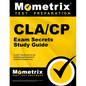 Cla/Cp Exam Secrets Study Guide: Cla/Cp Test Review for the Certified Legal Assistant & Certified Paralegal Exam - Paperback