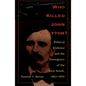Who Killed John Clayton?: Political Violence and the Emergence of the New South, 1861-1893 - Paperback