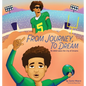 From Journey to Dream - Hardcover