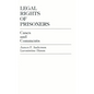 Legal Rights of Prisoners: Cases and Comments - Paperback