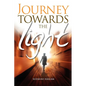 Journey towards the light - Paperback
