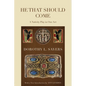 He That Should Come: A Nativity Play in One Act - Paperback