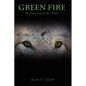 Green Fire: Stories from the Wild - Paperback