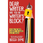 Dear Writer, Are You In Writer's Block? - Paperback