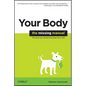 Your Body: The Missing Manual - Paperback