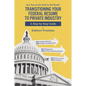 Transitioning Your Federal Resume to Private Industry - Paperback