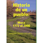Historia de un pueblo: Moca 1772 al 2000 - Hardcover