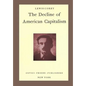 The Decline of American Capitalism - Paperback