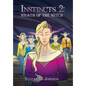 Instincts 2: Wrath of the Witch - Hardcover