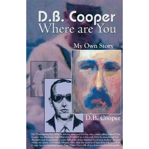 DB Cooper Where Are You - Paperback
