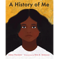 A History of Me - Hardcover