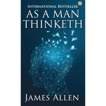 As a Man Thinketh - Hardcover