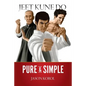 Jeet Kune Do Pure and Simple - Paperback