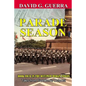 Parade Season: Tales from Freedom's Outpost - Paperback