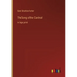 The Song of the Cardinal: in large print - Paperback