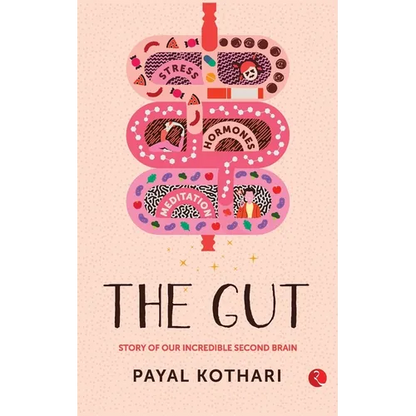 The Gut: Story of Our Incredible Second Brain - Paperback