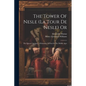 The Tower Of Nesle (la Tour De Nesle) Or: The Queen's Intrigue, A Romance Of Paris In The Middle Ages - Paperback