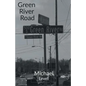 Green River Road - Paperback