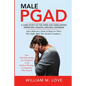 Male Pgad: A Case Study of the Rare and Debilitating Persistent Genital Arousal Disorder - Paperback
