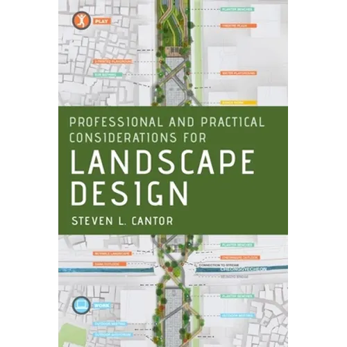 Professional and Practical Considerations for Landscape Design - Paperback