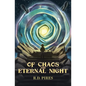 Of Chaos and Eternal Night - Paperback