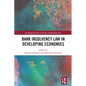 Bank Insolvency Law in Developing Economies - Paperback
