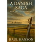 A Danish Saga, Book 1 - Paperback