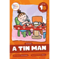 A Tin Man: Level 1b (I/N/M/D) - Paperback