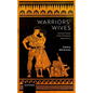 Warriors' Wives: Ancient Greek Myth and Modern Experience - Hardcover