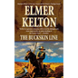 The Buckskin Line: A Novel of the Texas Rangers - Paperback