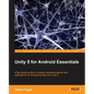 Unity 5 for Android Essentials - Paperback