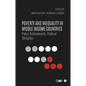 Poverty and Inequality in Middle Income Countries: Policy Achievements, Political Obstacles - Paperback