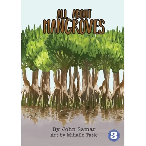 All About Mangroves - Paperback
